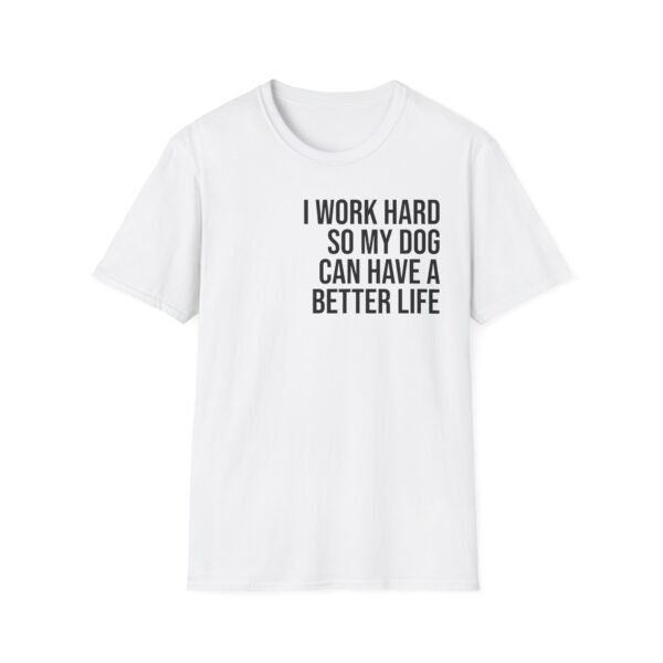 Dog Lover T-Shirt, Funny Pet Owner Tee, Gift for Dog Mom/Dad, Casual Wear, Dog Enthusiast Apparel